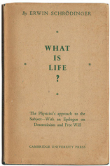 "What is life?" Schrödinger, 1948